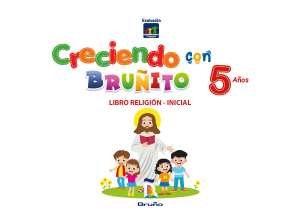 Creciendo con Bruñito 5 años (Religión) - Evolución