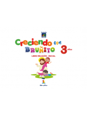 Creciendo con Bruñito (Religión) - Evolución