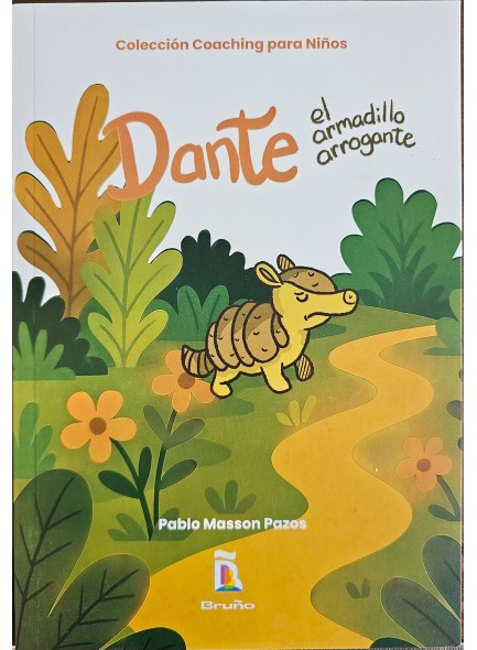 Dante el armadillo arrogante