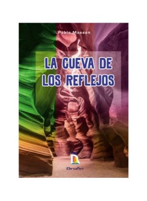 La Cueva de los Reflejos