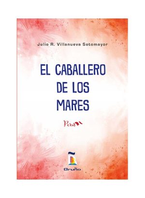Miguel Grau - El caballero de los mares